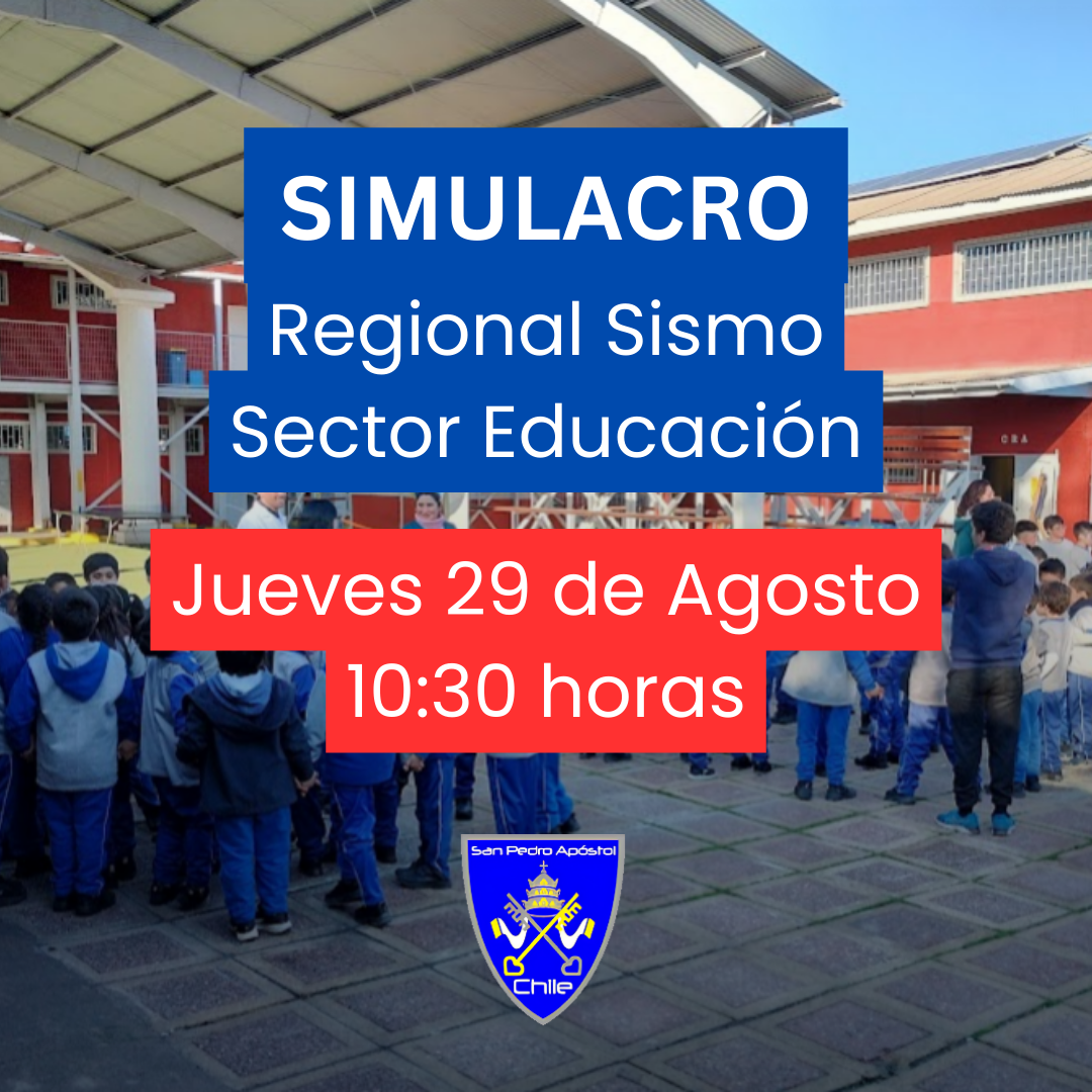 Simulacro regional sismo sector educación jueves 29 de agosto 10:30 horas