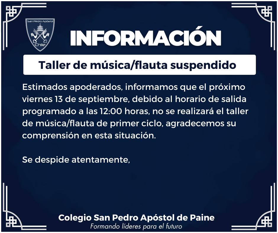 informativo suspensión taller musica/flauta día viernes 13 de septiembre