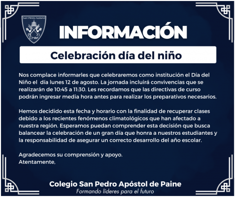 Se celebrará el día del niño el día lunes 12 de agosto.