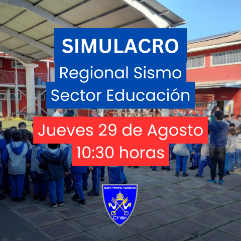 Simulacro regional sismo sector educación jueves 29 de agosto 10:30 horas