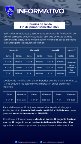 informativo horarios de salida semana fin de semestre 2025.