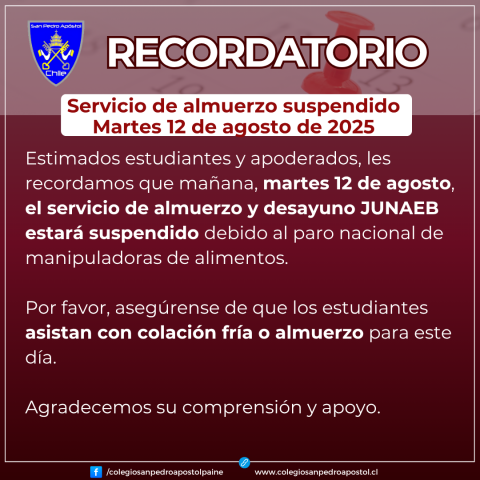 recordatorio suspensión desayuno y almuerzo junaeb martes 12 de agosto